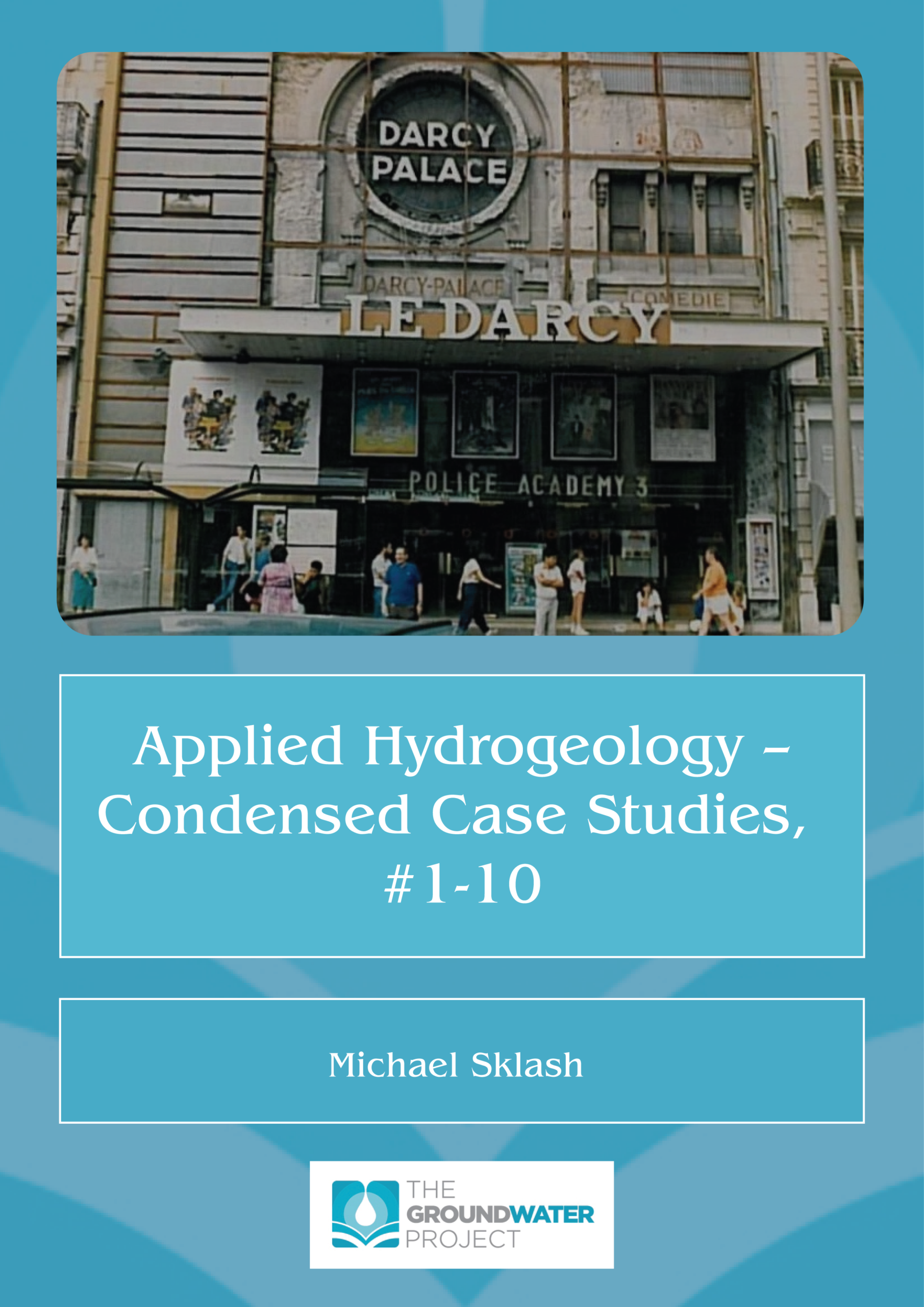 applied hydrogeology condensed case studies cover